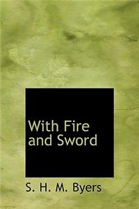 With Fire and Sword