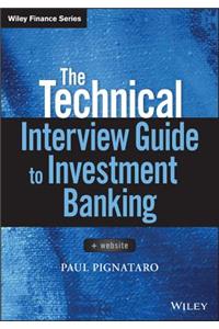 The Technical Interview Guide to Investment Banking, + Website