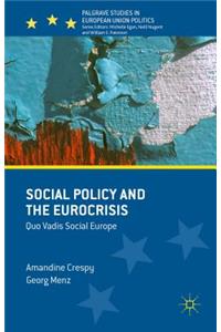 Social Policy and the Eurocrisis
