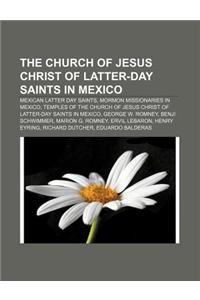 The Church of Jesus Christ of Latter-Day Saints in Mexico