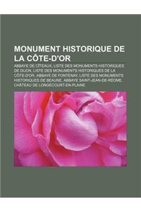 Monument Historique de La Cote-D'Or