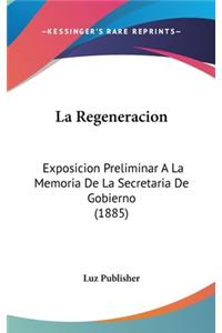 La Regeneracion