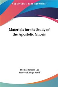 Materials for the Study of the Apostolic Gnosis
