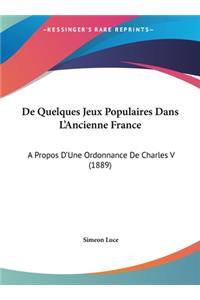 de Quelques Jeux Populaires Dans L'Ancienne France