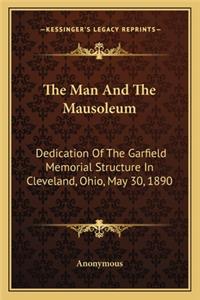 The Man And The Mausoleum
