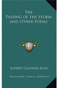 The Passing of the Storm and Other Poems