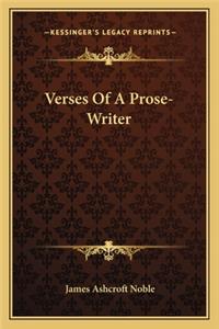 Verses Of A Prose-Writer