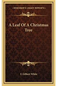 A Leaf of a Christmas Tree