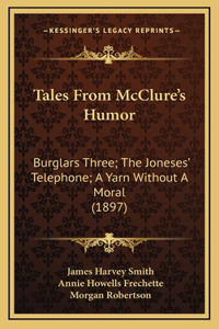 Tales from McClure's Humor