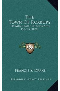 The Town Of Roxbury