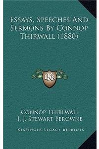 Essays, Speeches and Sermons by Connop Thirwall (1880)