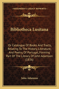 Bibliotheca Lusitana