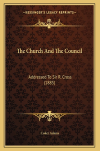 The Church And The Council