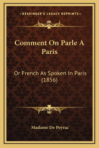 Comment On Parle A Paris