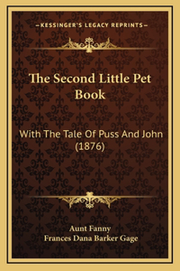 The Second Little Pet Book