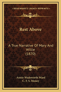 Rest Above