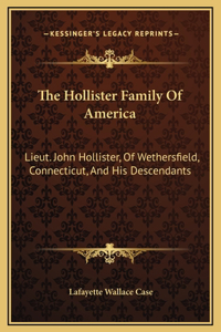 The Hollister Family Of America