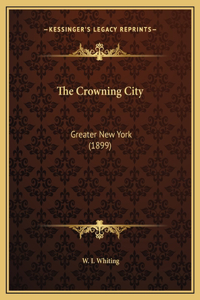 The Crowning City