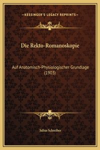 Die Rekto-Romanoskopie