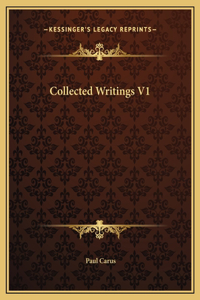 Collected Writings V1