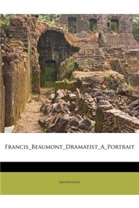 Francis_beaumont_dramatist_a_portrait