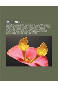 Imperios: Imperio Vijayanagara, Imperio Azteca, Imperio Nuevo de Egipto, Imperio Sueco, Historia del Islam, Imperio Antiguo de E