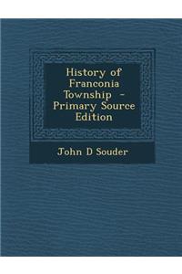 History of Franconia Township