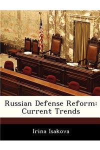 Russian Defense Reform