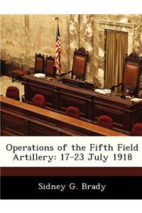 Operations of the Fifth Field Artillery
