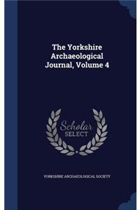 The Yorkshire Archaeological Journal, Volume 4