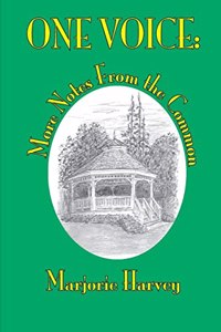 ONE VOICE: More Notes From the Common