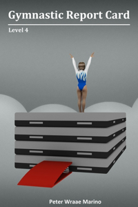 Gymnastic Report Card: Level 4
