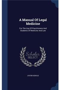 Manual Of Legal Medicine