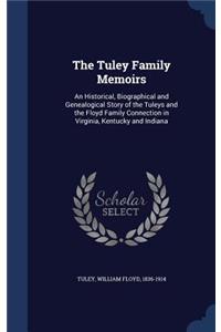 The Tuley Family Memoirs