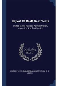 Report Of Draft Gear Tests