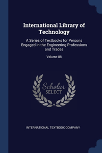 International Library of Technology