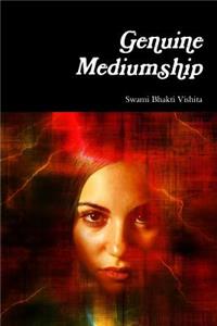 Genuine Mediumship