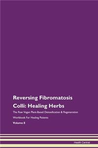 Reversing Fibromatosis Colli: Healing He