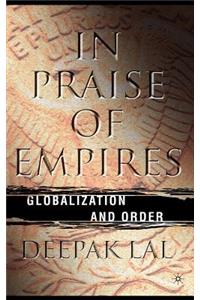 In Praise of Empires