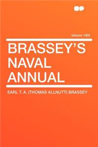 Brassey's Naval Annual Volume 1902