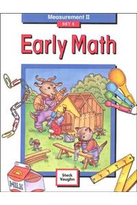 Steck-Vaughn Early Math: Student Edition Grade 2 Measurement II Set 5