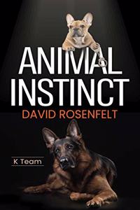 Animal Instinct