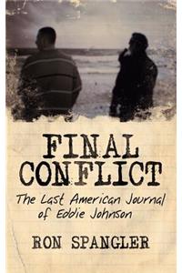 Final Conflict-The Last American Journal of Eddie Johnson