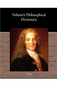 Voltaire s Philosophical Dictionary