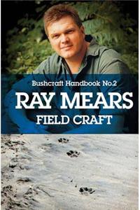 Ray Mears' Handbook