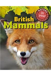 Nature in Your Neighbourhood: British Mammals
