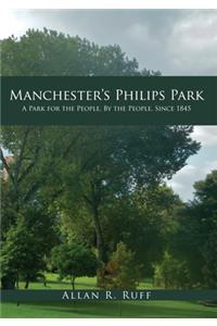 Manchester's Philips Park