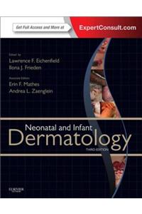 Neonatal and Infant Dermatology E-Book