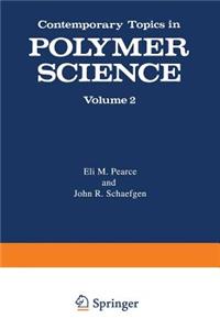 Contemporary Topics in Polymer Science
