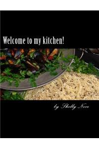Welcome to my kitchen!